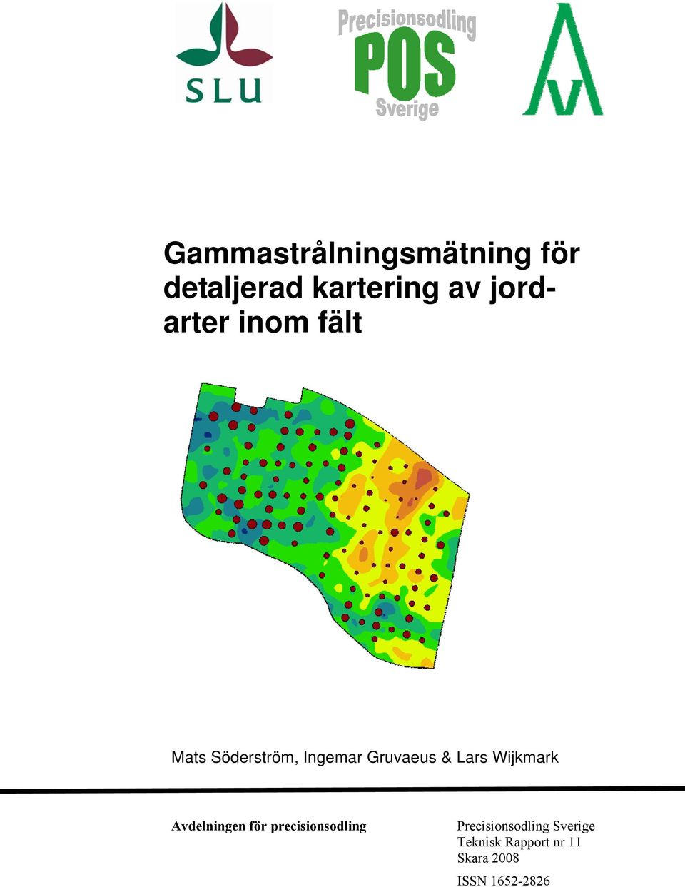 Lars Wijkmark Avdelningen för precisionsodling