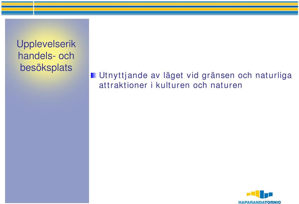 läget vid gränsen och