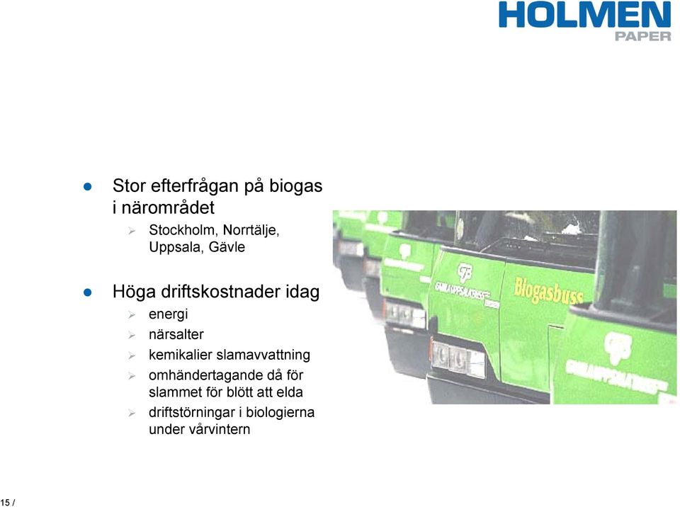 kemikalier slamavvattning omhändertagande då för slammet för