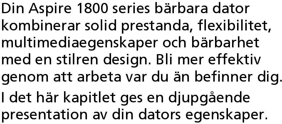 design. Bli mer effektiv genom att arbeta var du än befinner dig.