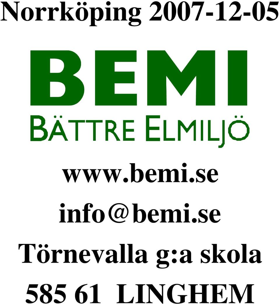 se info@bemi.