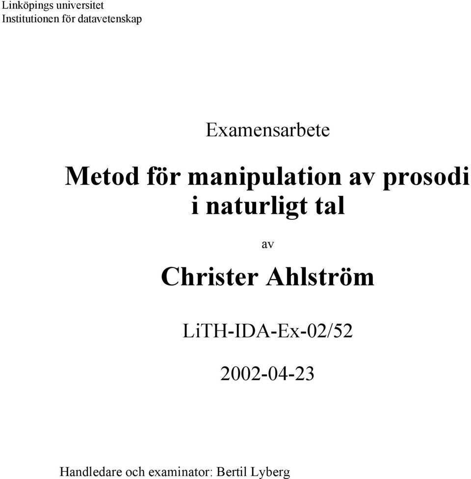 av prosodi i naturligt tal av Christer Ahlström