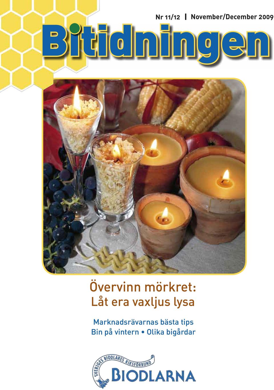 vaxljus lysa Marknadsrävarnas bästa tips