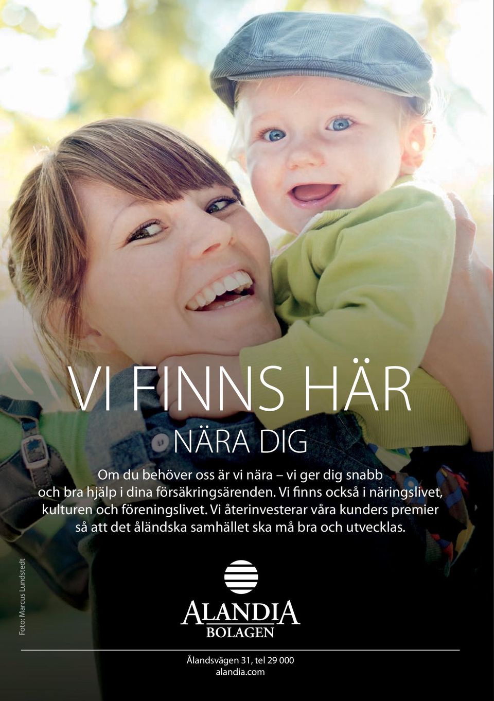 Vi finns också i näringslivet, kulturen och föreningslivet.