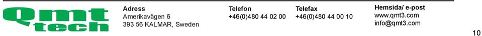 02 00 Telefax +46(0)480 44 00 10