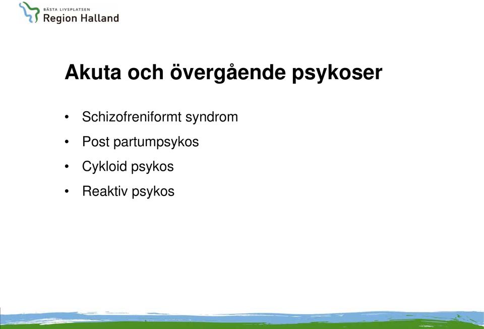 syndrom Post partumpsykos