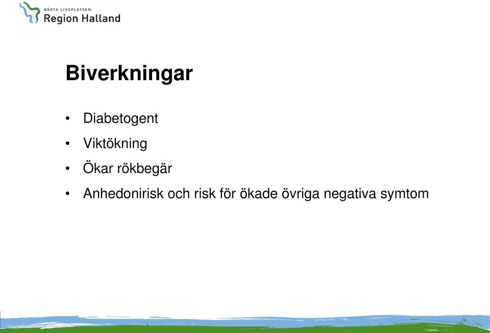 Anhedonirisk och risk för