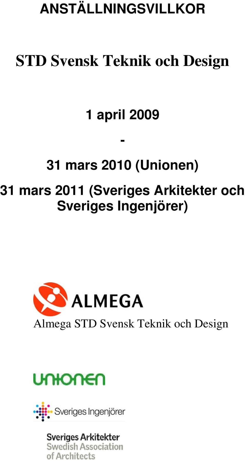31 mars 2011 (Sveriges Arkitekter och