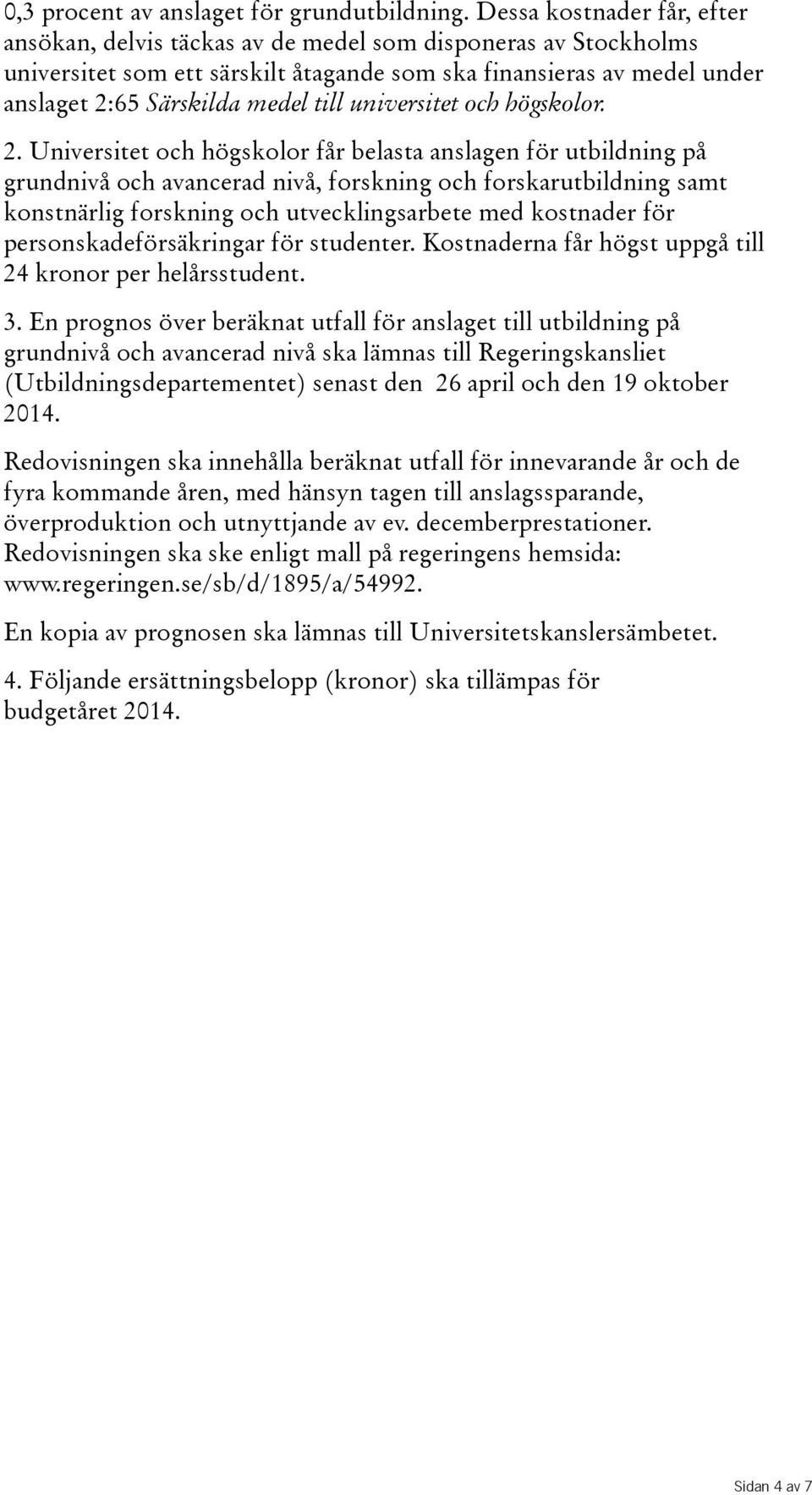 universitet och högskolor. 2.