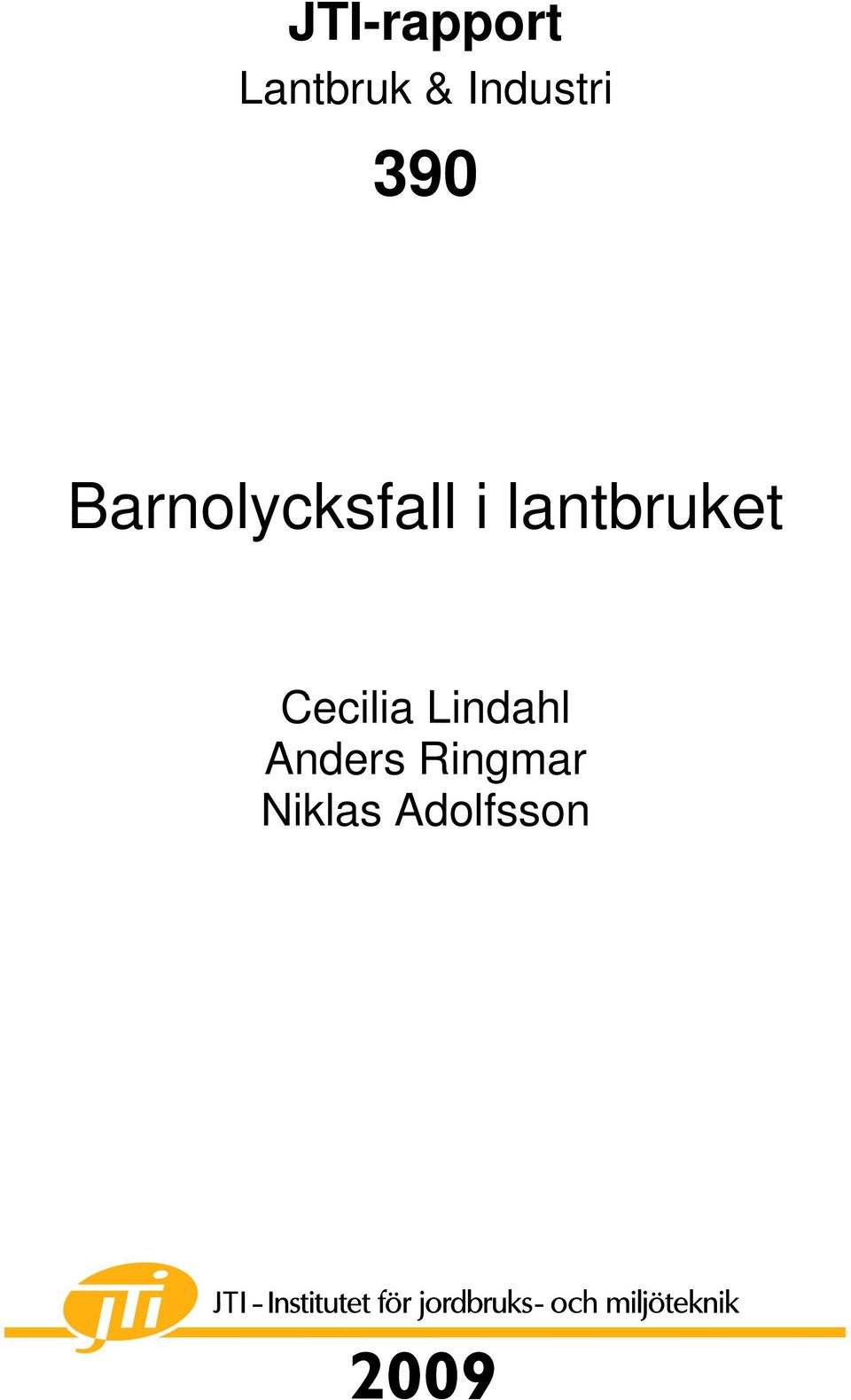 i lantbruket Cecilia