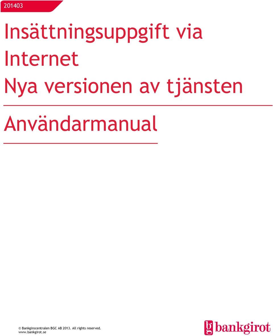 Användarmanual Bankgirocentralen BGC