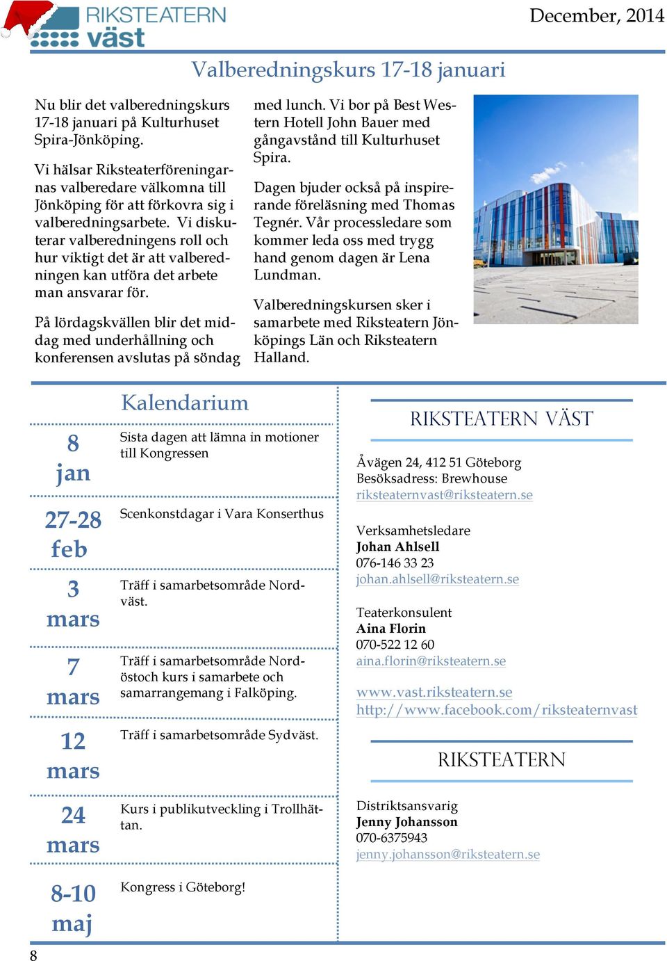 Vi diskuterar valberedningens roll och hur viktigt det är att valberedningen kan utföra det arbete man ansvarar för.