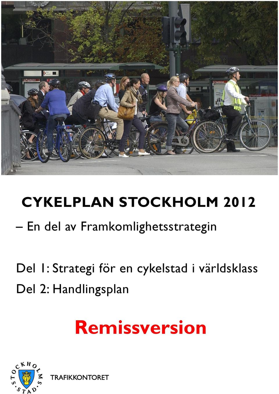 Strategi för en cykelstad i