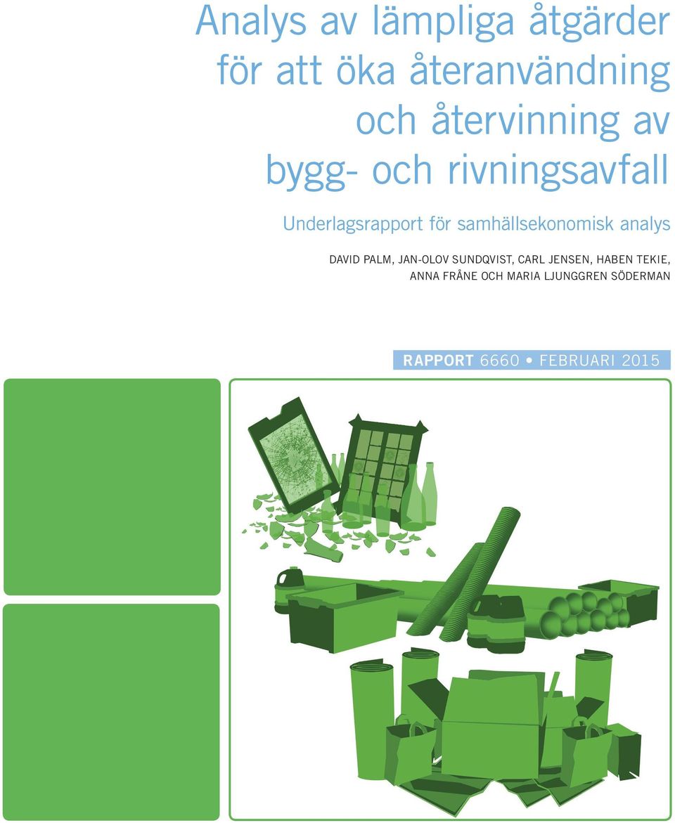 samhällsekonomisk analys DAVID PALM, JAN-OLOV SUNDQVIST, CARL