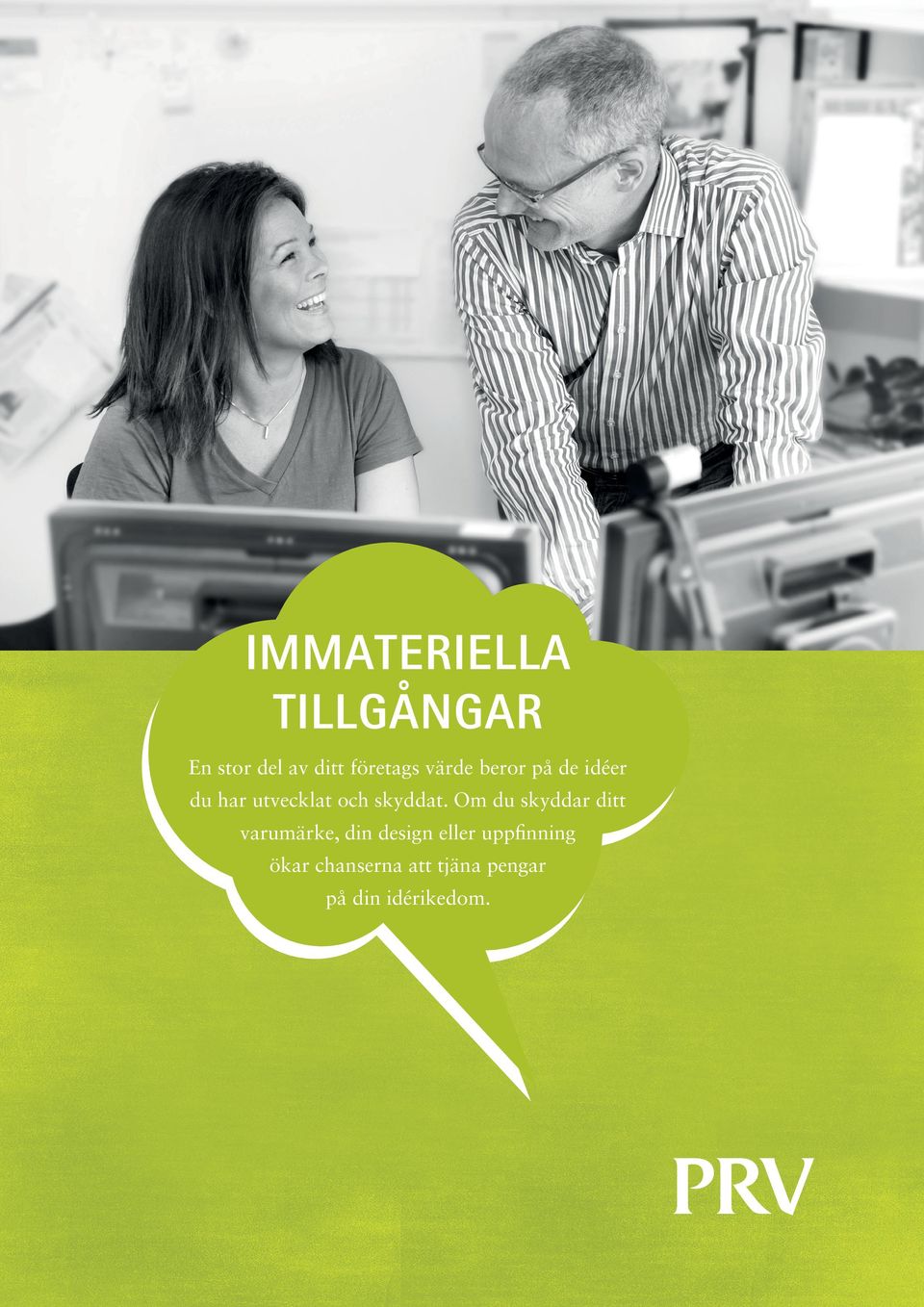 Om du skyddar ditt varumärke, din design eller