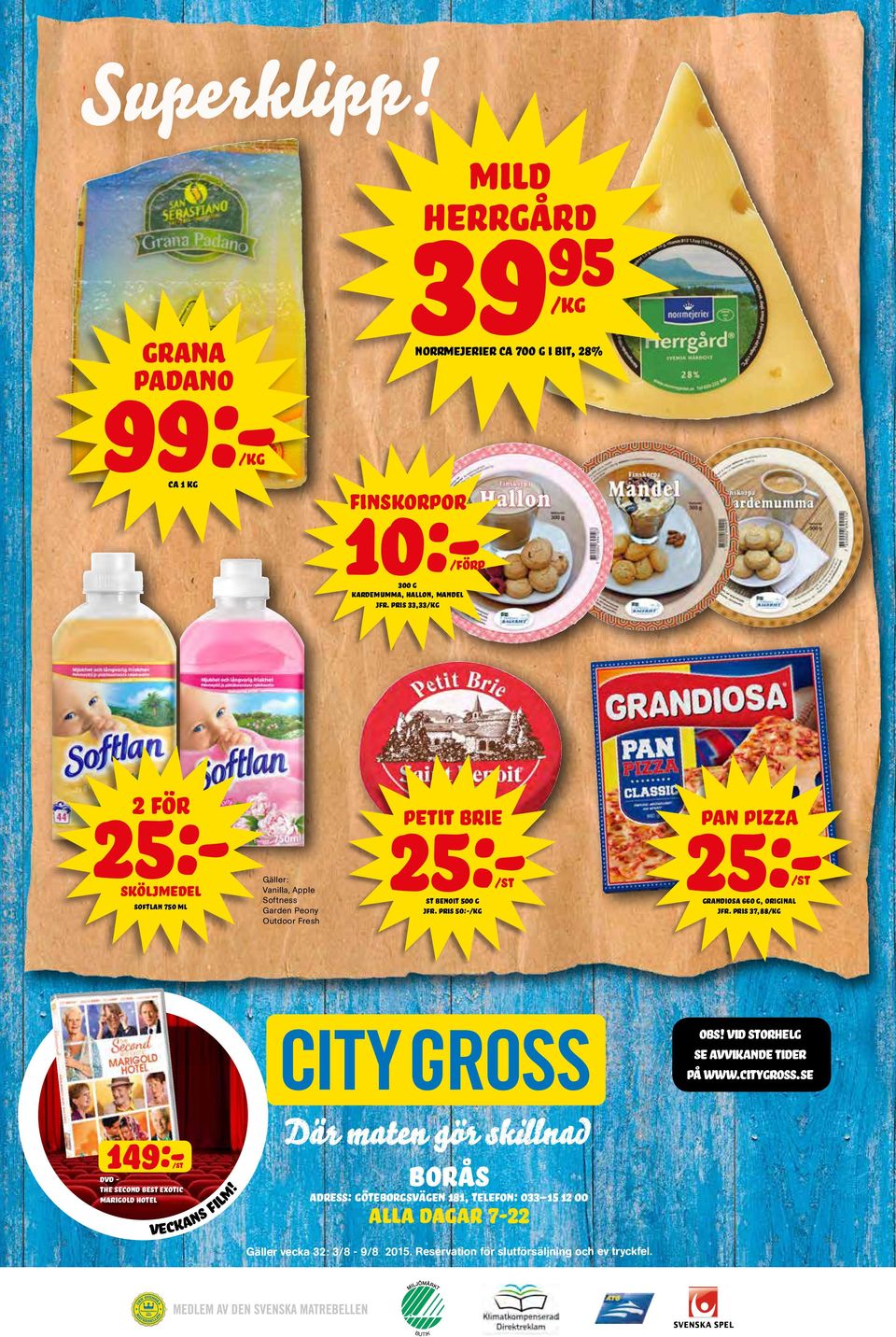 grandiosa 660 g, original jfr. pris 50:-/kg jfr. pris 37,88/kg obs! vid storhelg se avvikande tider på www.citygross.