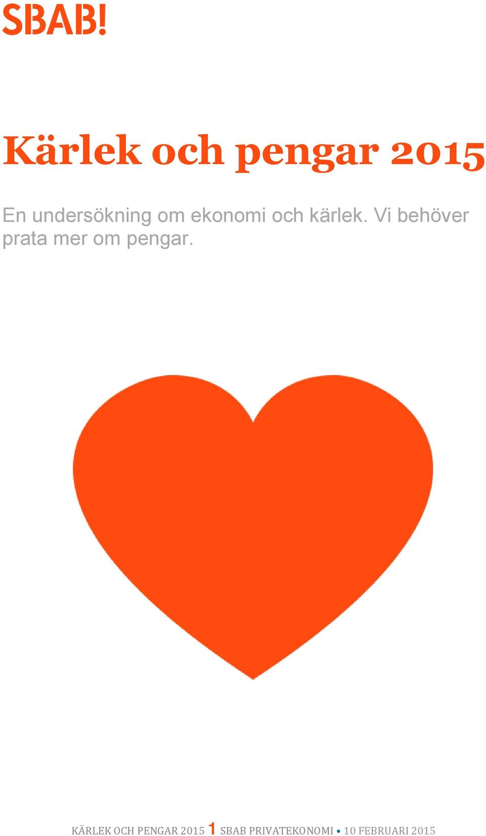 Vi behöver prata mer om pengar.