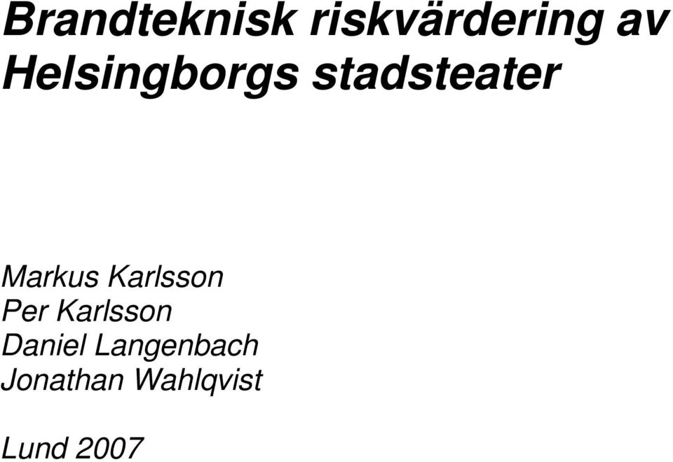 Karlsson Per Karlsson Daniel