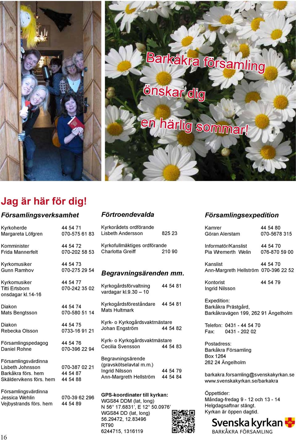 Titti Ertsborn 070-242 35 02 onsdagar kl.