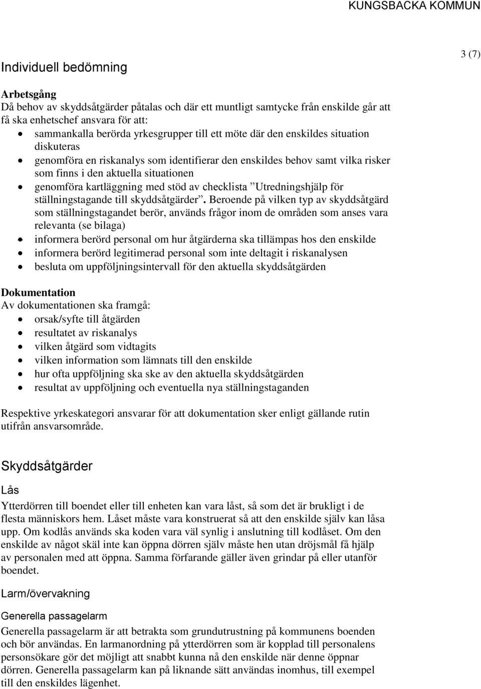 checklista Utredningshjälp för ställningstagande till skyddsåtgärder.