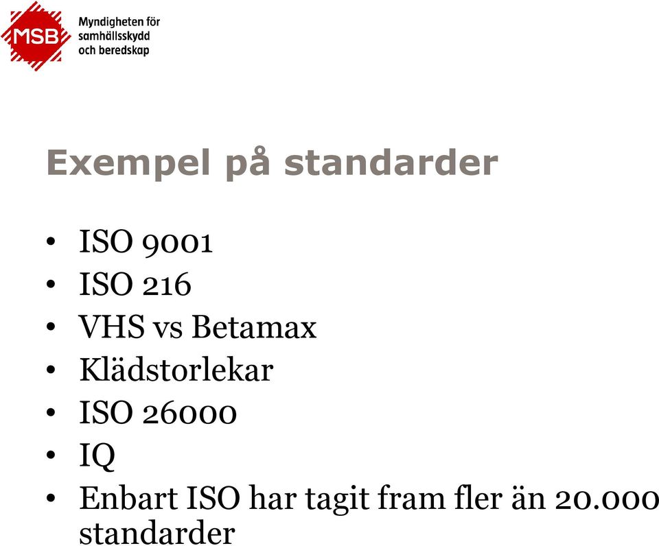 Klädstorlekar ISO 26000 IQ