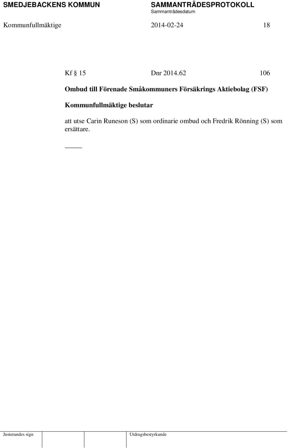 Försäkrings Aktiebolag (FSF) att utse Carin