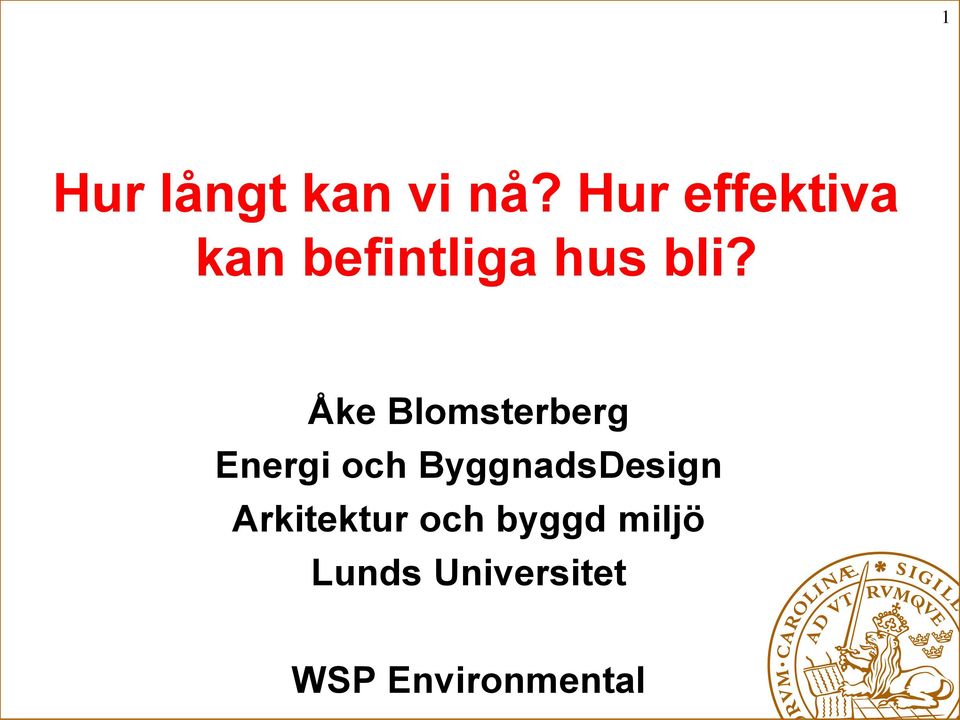 Åke Blomsterberg Energi och