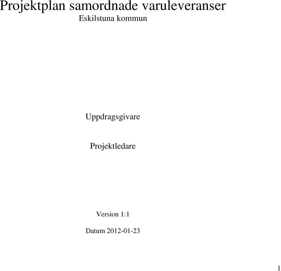 kommun Uppdragsgivare
