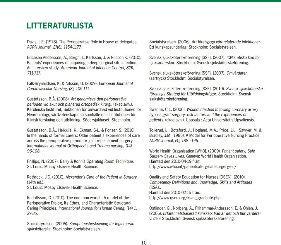 European Journal of Cardiovascular Nursing, (8),