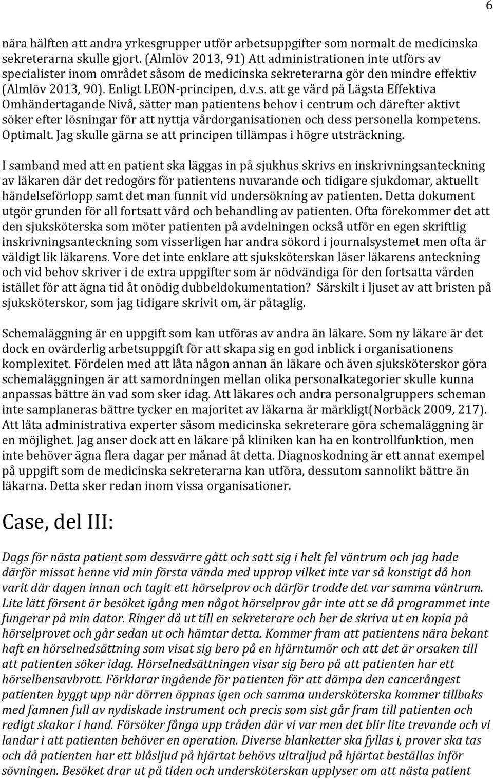 rationen inte utförs 