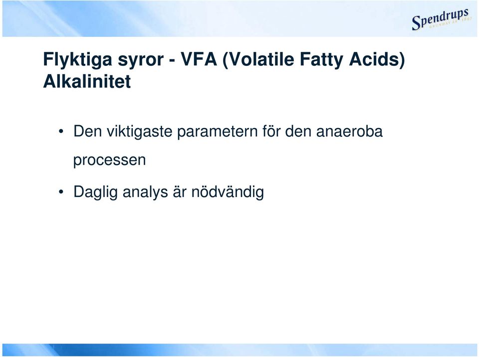 viktigaste parametern för den