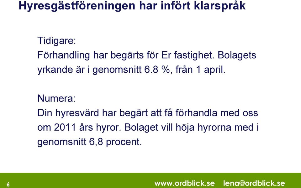 8 %, från 1 april.