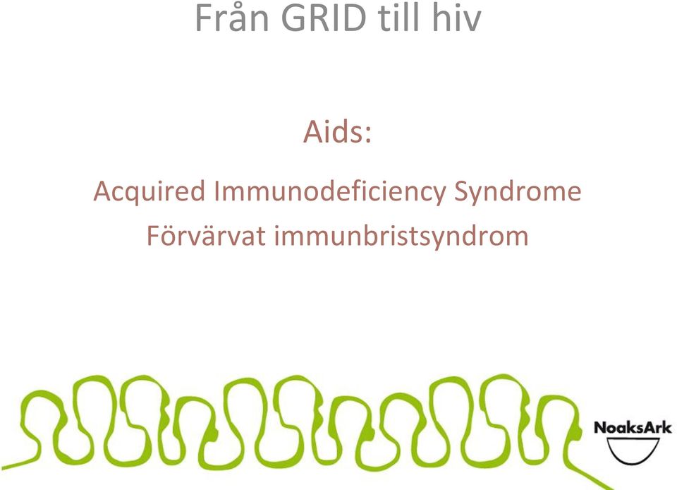 Immunodeficiency