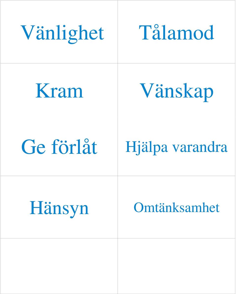 förlåt Hjälpa