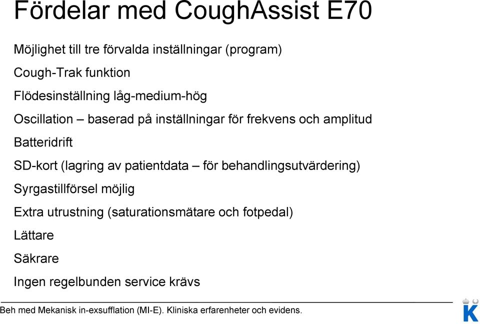 amplitud Batteridrift SD-kort (lagring av patientdata för behandlingsutvärdering)