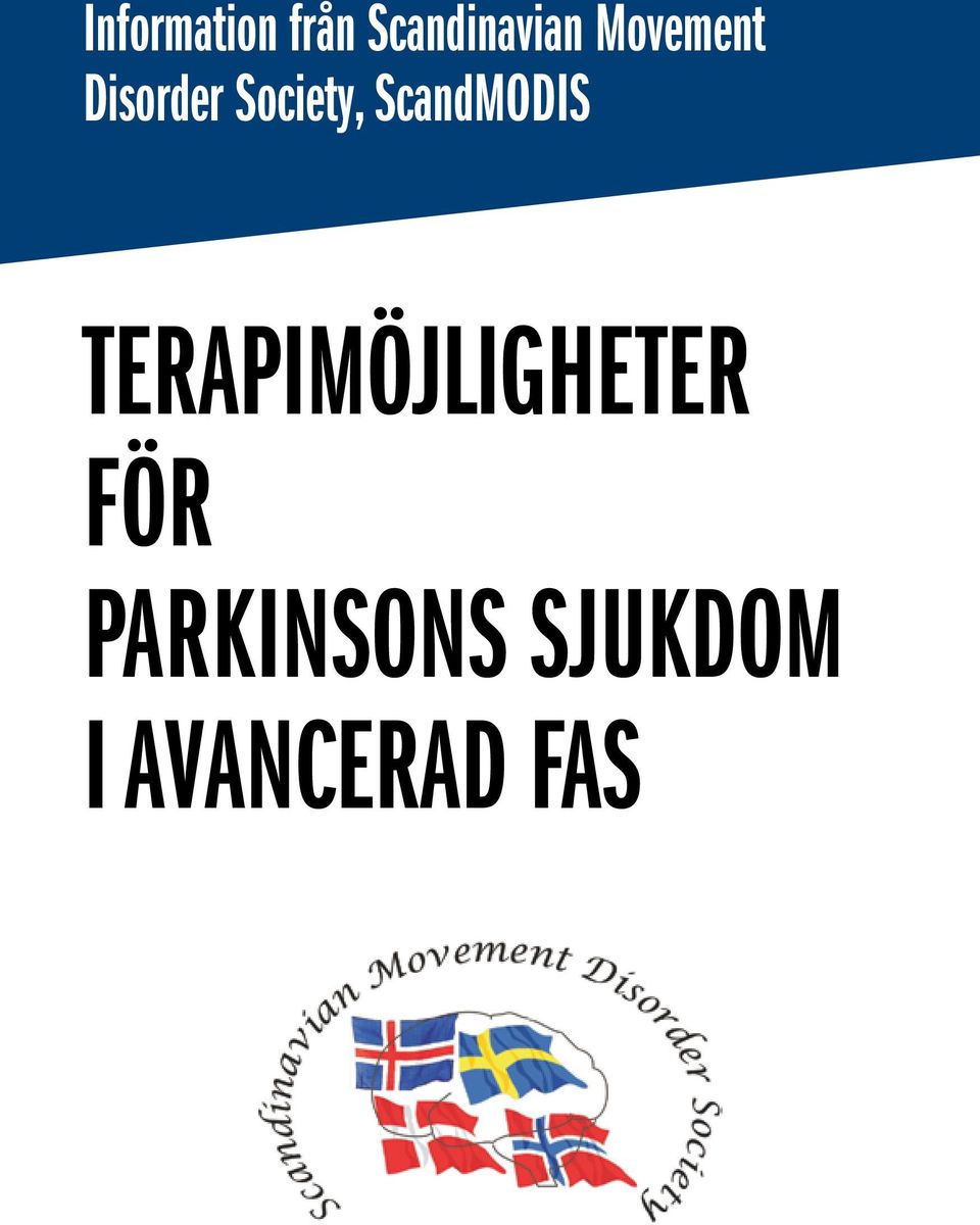 ScandMODIS Terapimöjligheter