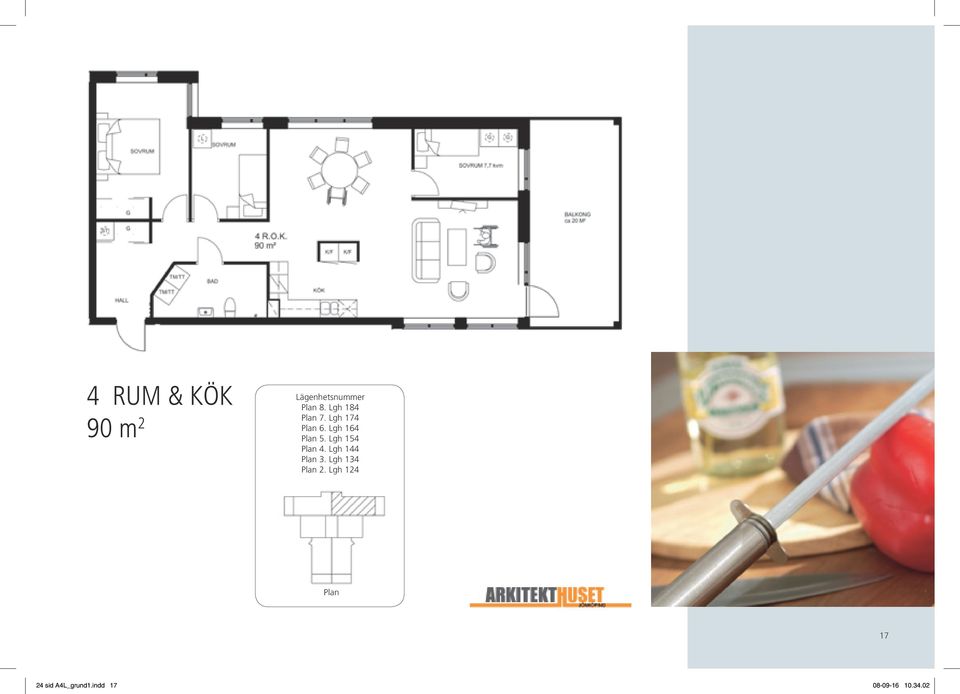 Lgh 154 Plan 4. Lgh 144 Plan 3. Lgh 134 Plan 2.