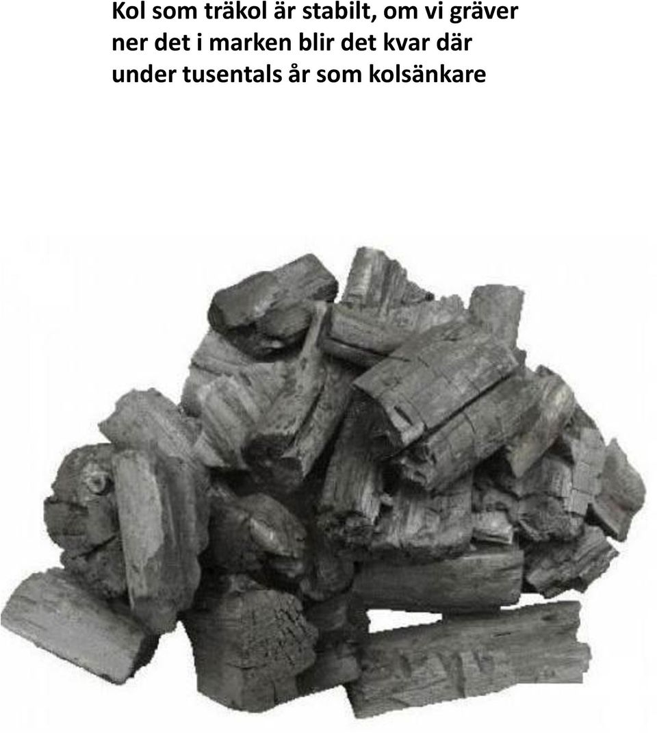 marken blir det kvar där