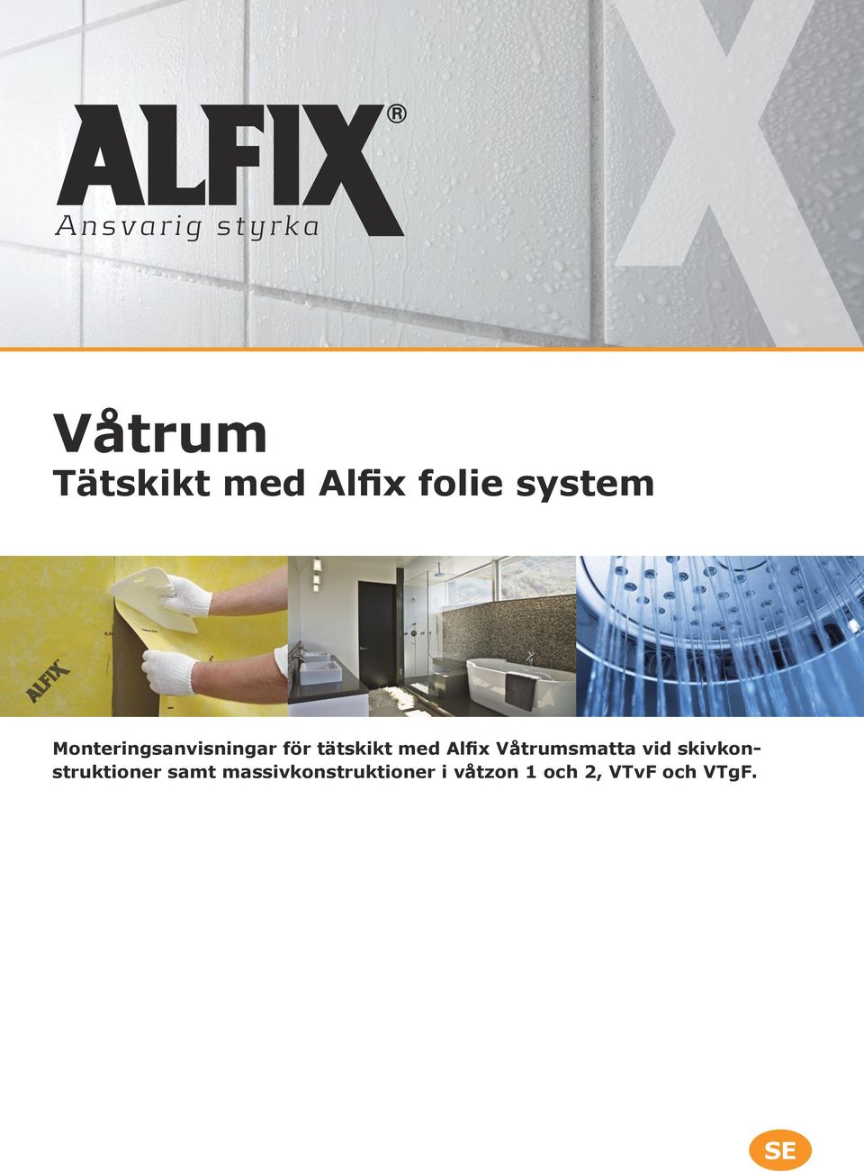 Våtrum Tätskikt med Alfix folie system - PDF Gratis nedladdning