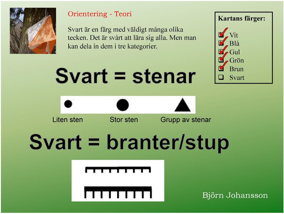 Men man kan dela in dem i tre kategorier.