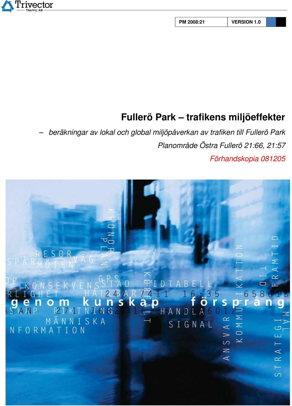 av lokal och global miljöpåverkan av trafiken till