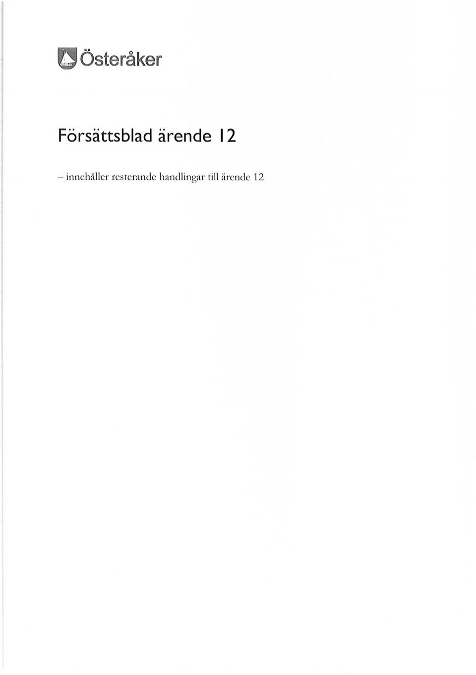 12 - innehåller