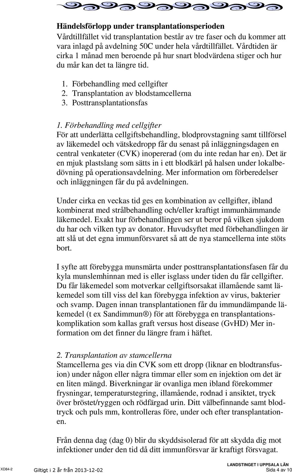 Posttransplantationsfas 1.