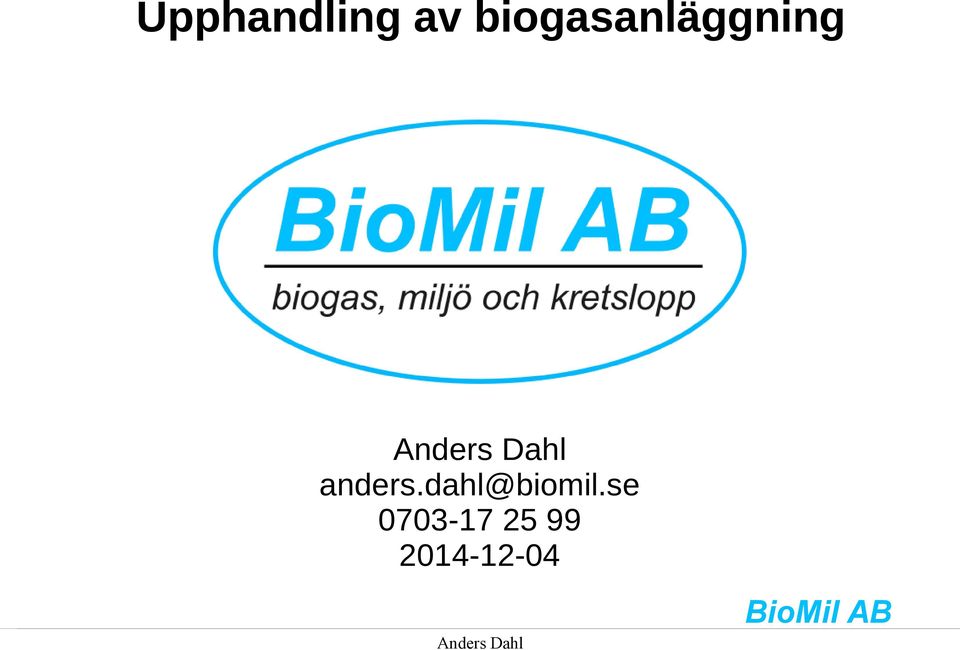 anders.dahl@biomil.