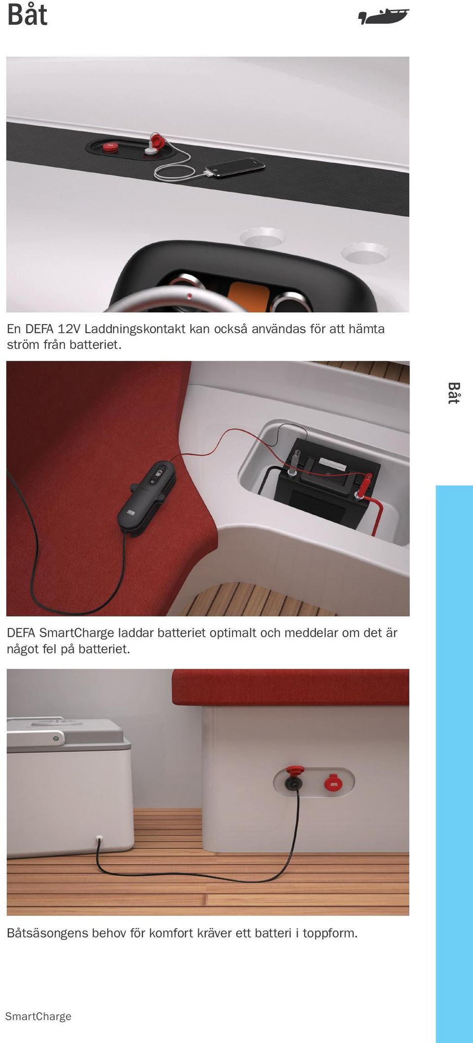 Båt DEFA laddar batteriet optimalt och meddelar om det är