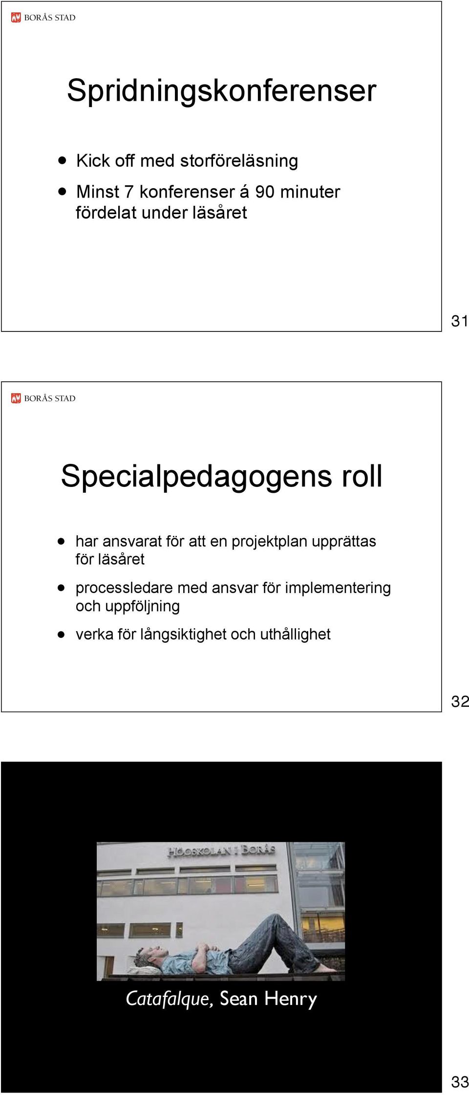 en projektplan upprättas för läsåret processledare med ansvar för