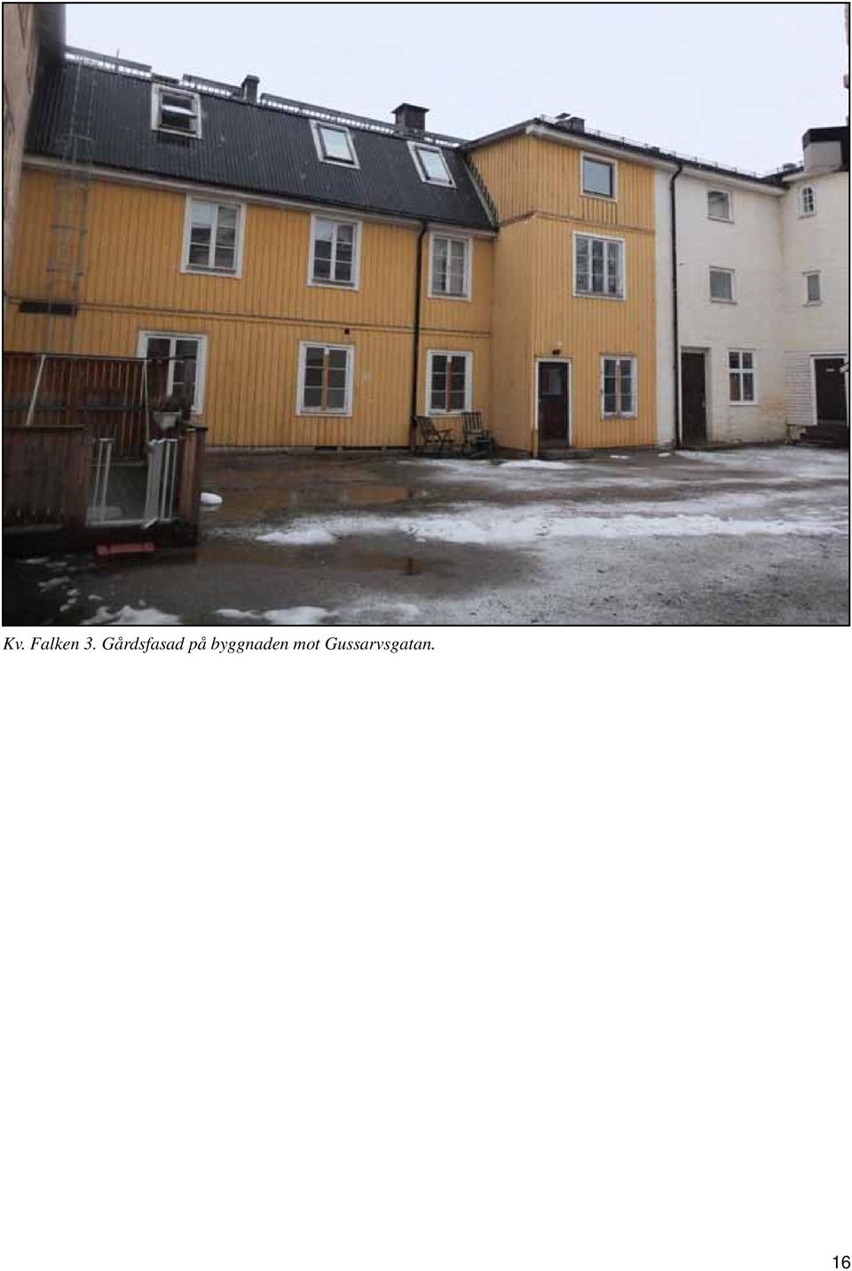 byggnaden mot