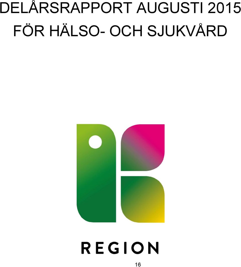 FÖR HÄLSO-