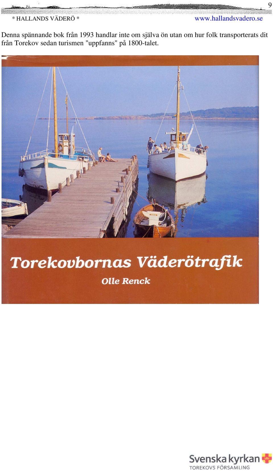 hur folk transporterats dit från
