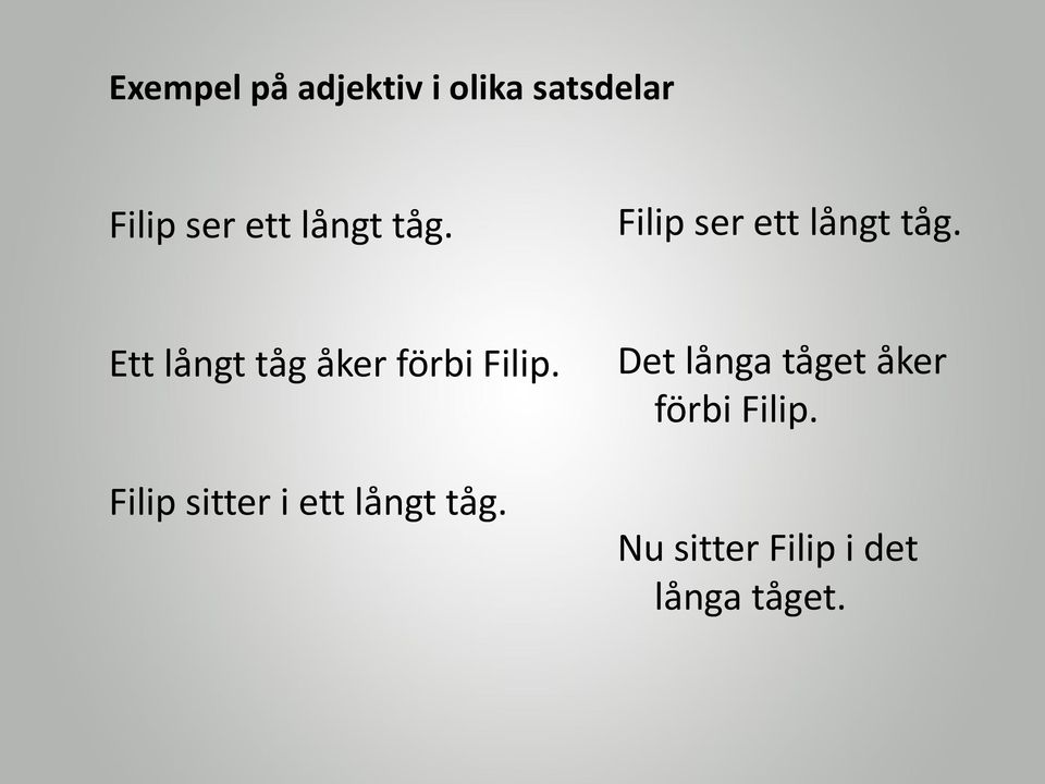 Ett långt tåg åker förbi Filip.
